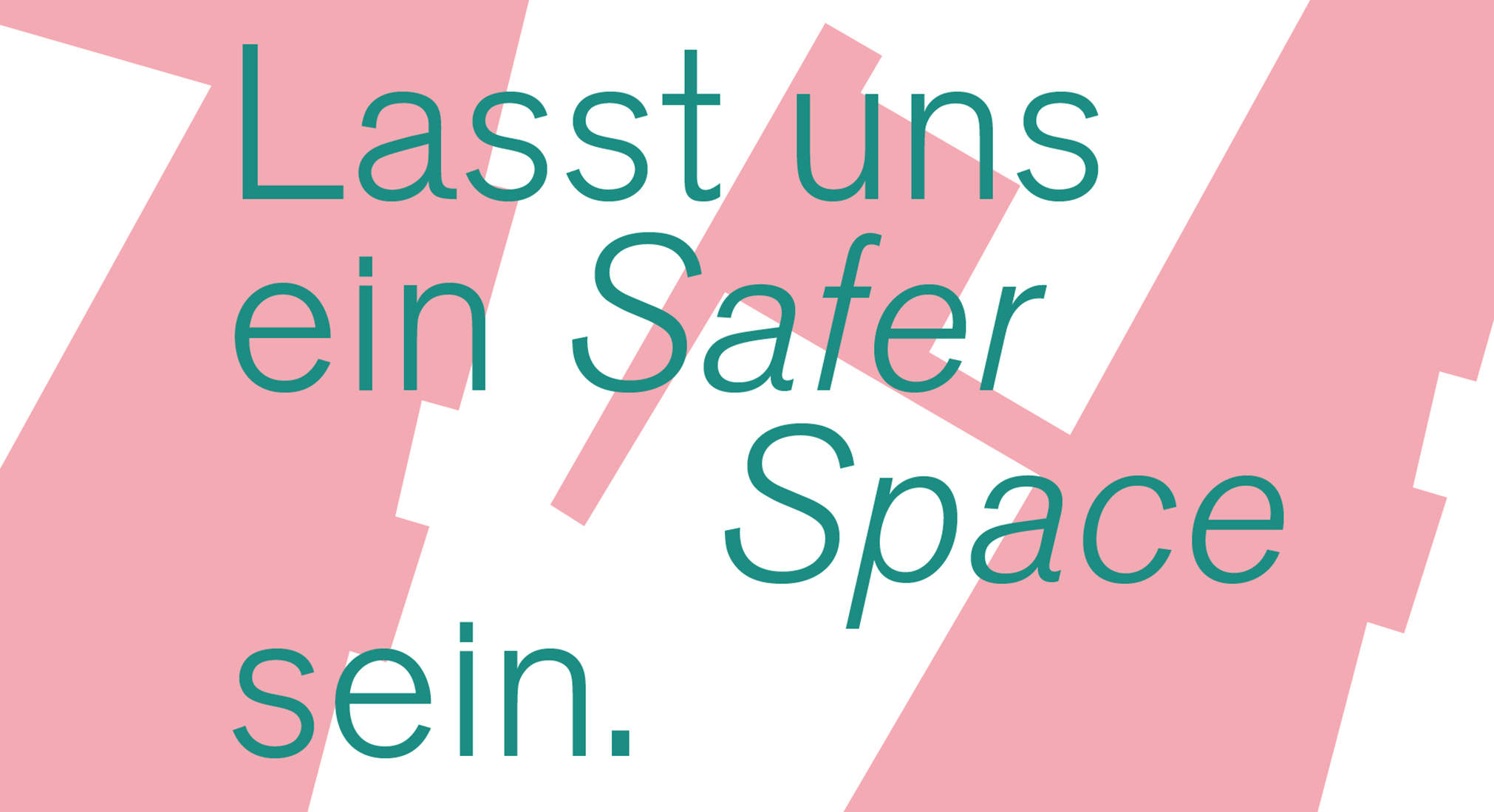 Grafik Lasst uns ein Safer Space sein